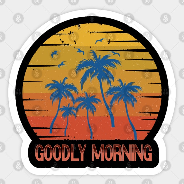 Goodly morning Classic Sticker by khalmer